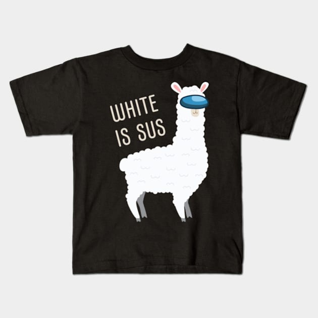 White Is Sus Llama Among Alpaca Us Kids T-Shirt by razlanisme